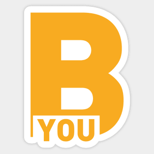 Be You Sticker